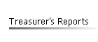 Treasurer's Reports