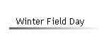 Winter Field Day